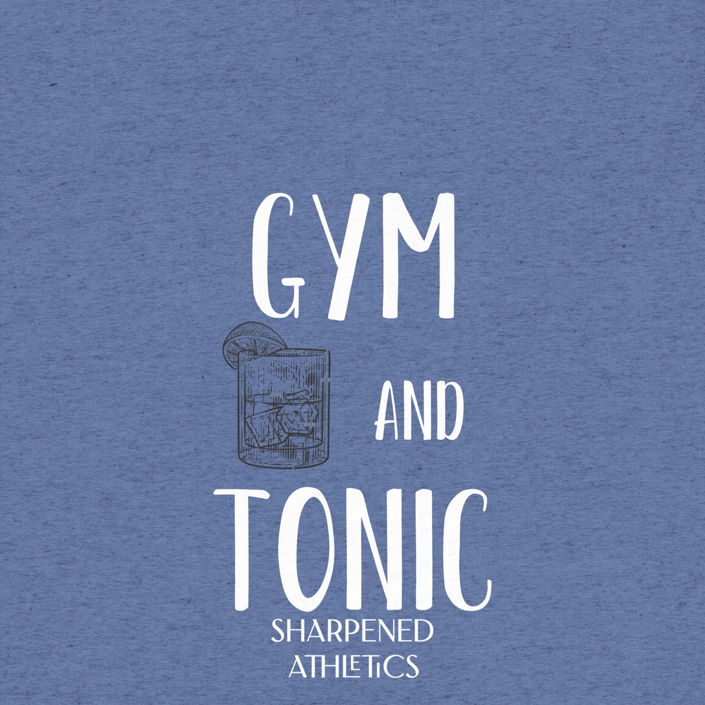 Gym and Tonic Tee