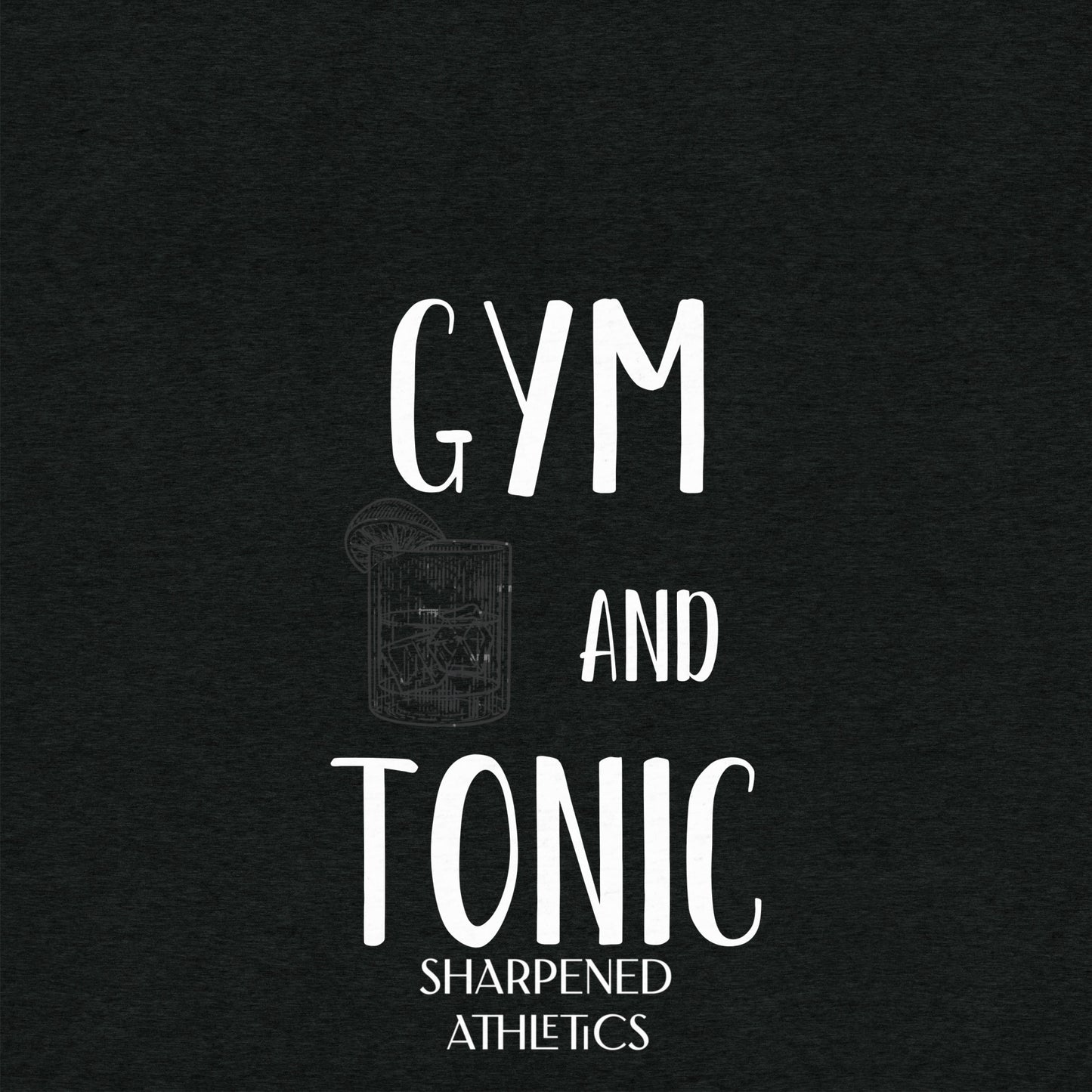 Gym and Tonic Tee