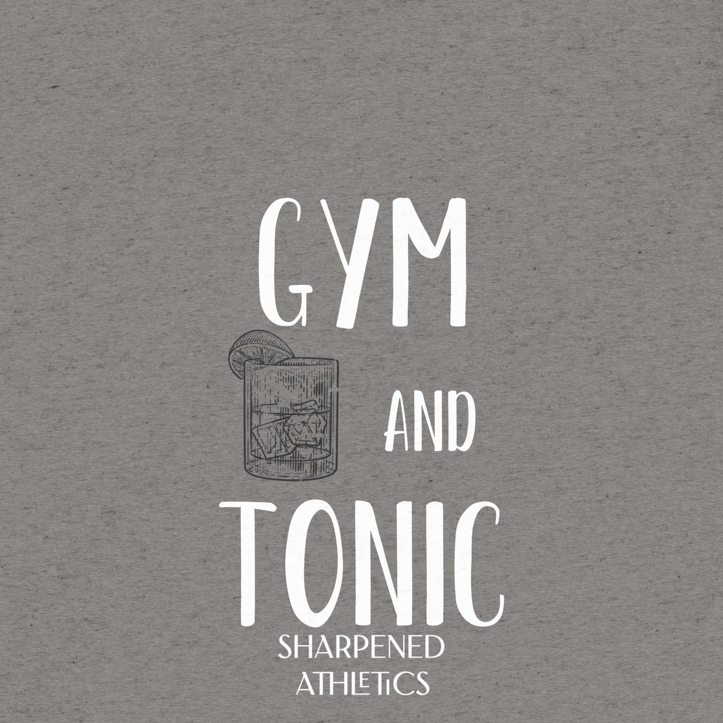 Gym and Tonic Tee