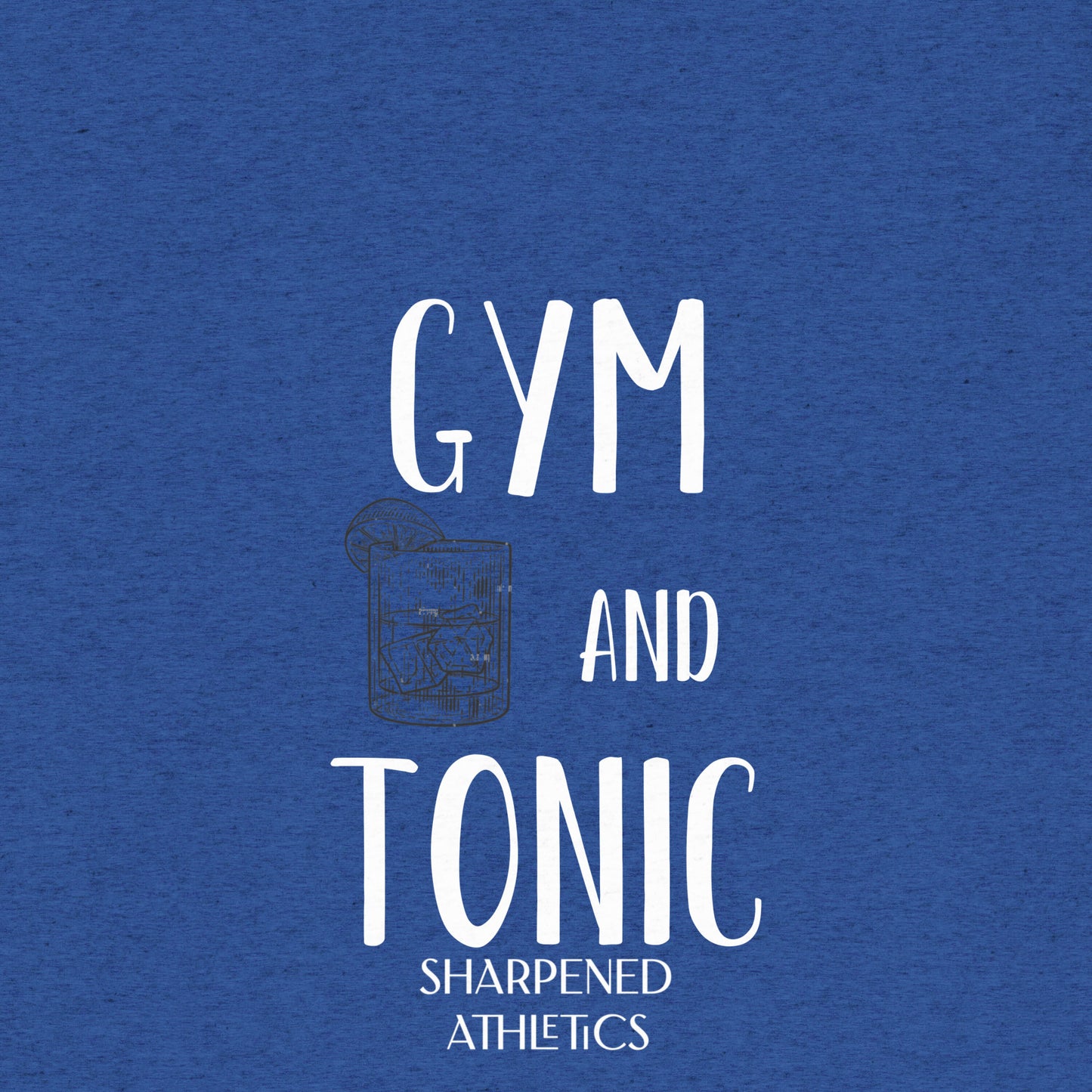 Gym and Tonic Tee